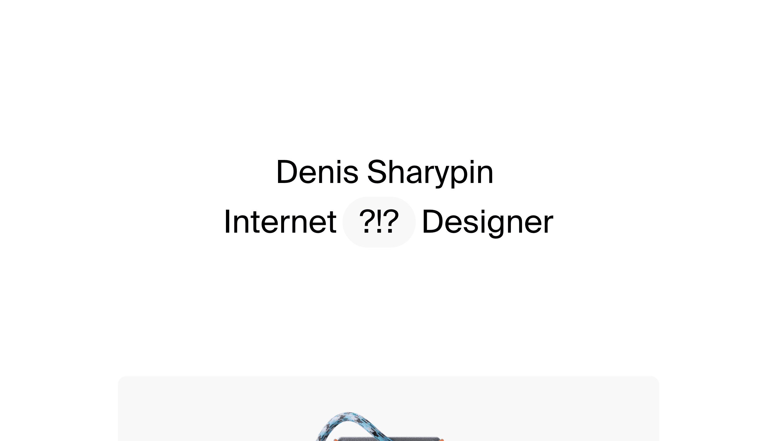 Denis Sharypin — Designer, Portfolio website design